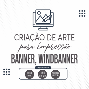 Criação Arte Final para  Lona, Banner e Wind Banner CDR, PNG, PDF Varios tamanho 4x0   